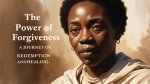 A Journey Through Power, Fear, and Redemption
