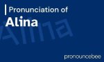 How to Pronounce Alina