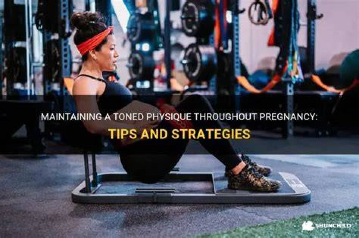 Tips for a Fit and Toned Physique