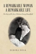Unraveling the Life of a Remarkable Woman