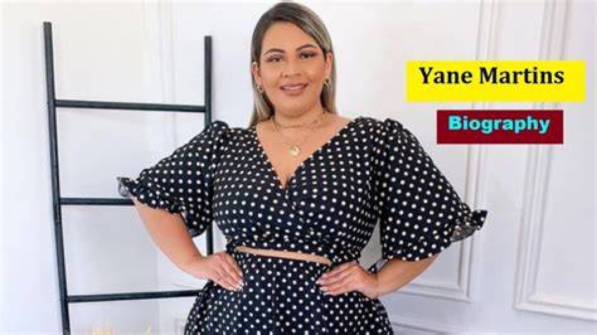 Yane Martins Height, Weight, Net Worth, Age, Birthday, Wikipedia, Who, Nationality, Biography